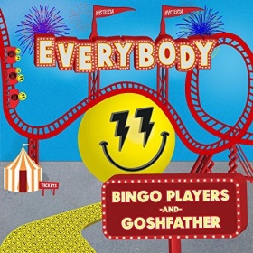 BINGO PLAYERS AND GOSHFATHER - EVERYBODY